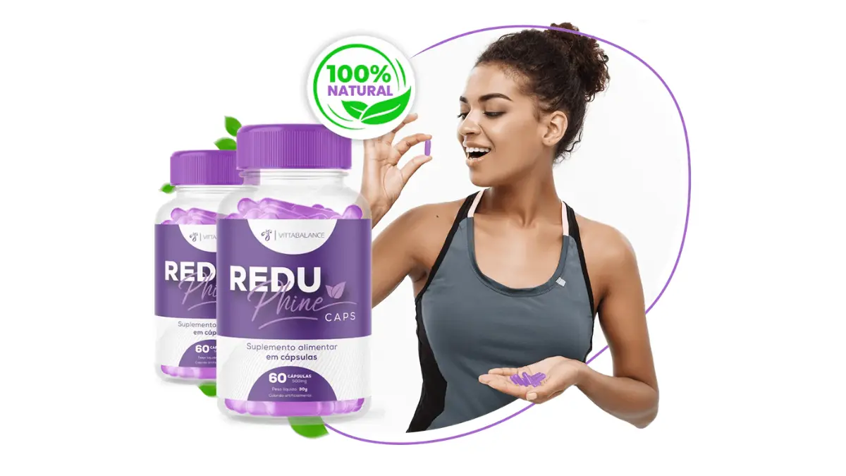 ReduPhine Caps Funciona Mesmo A Verdade Que Ninguém Conta
